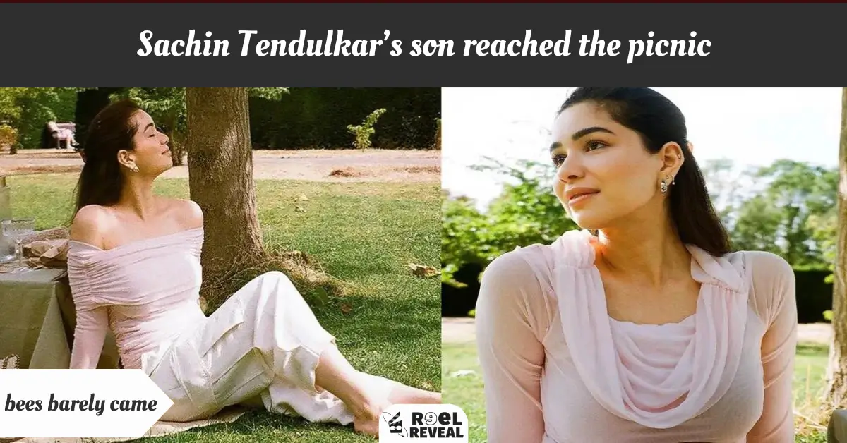 Sachin Tendulkars son reached the picnic