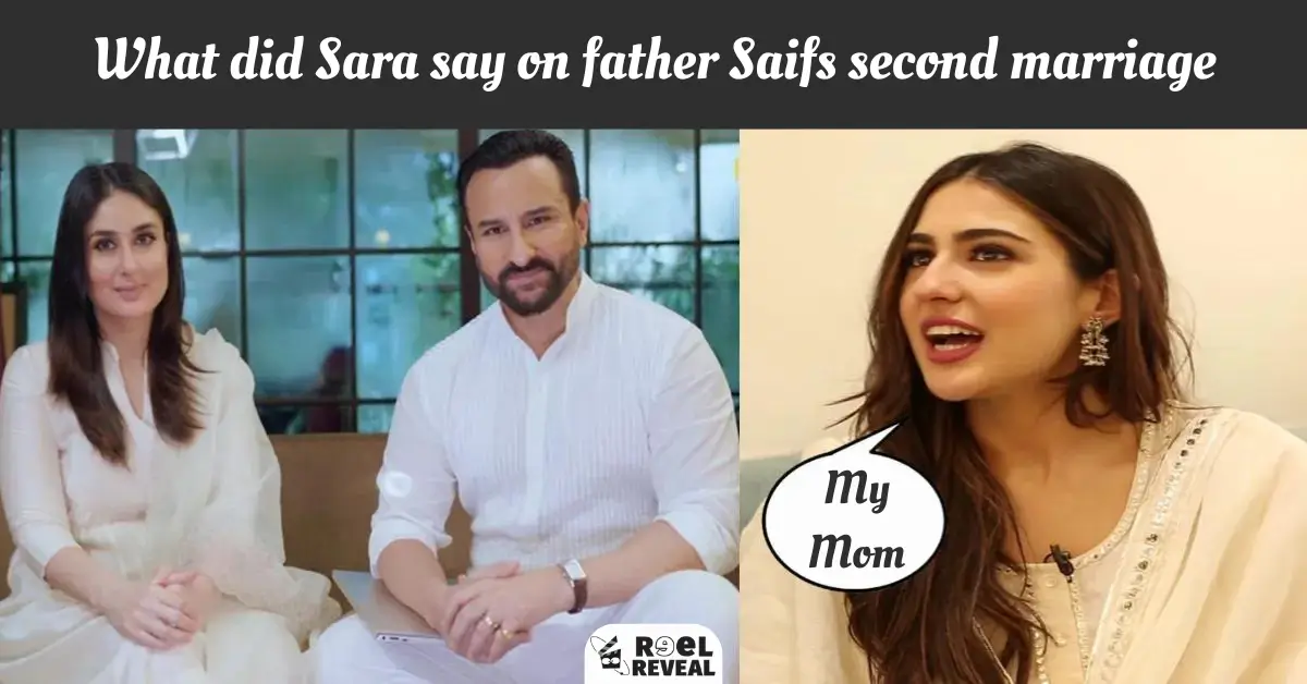 What did Sara say on father Saifs second marriage